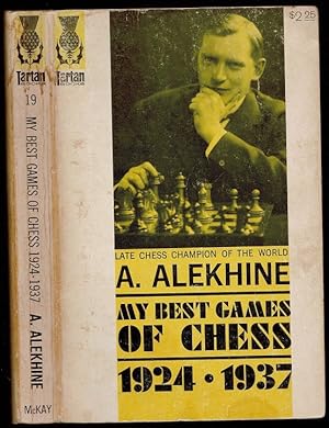 My best games of chess, 1908-1937 : Alexander Alekhine : Free