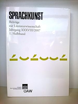 Bild des Verkufers fr Sprachkunst Beitrge zur Literaturwissenschaft Jahrgang XXXVIII/2007 1. Halbband zum Verkauf von Antiquariat Bcherwurm