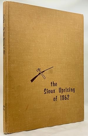 Seller image for The Sioux Uprising of 1862 for sale by Zach the Ripper Books