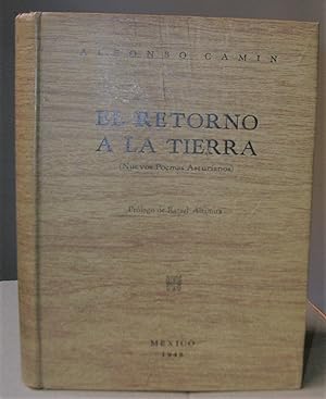 EL RETORNO A LA TIERRA (Nuevos poemas asturianos). Prólogo de Rafael Altamira.