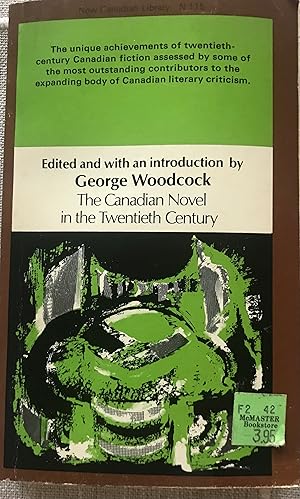 The Canadian Novel in the Twentieth Century: Essays from Canadian Literature