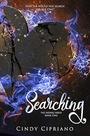 Seller image for Searching (2) (The Fading Series) for sale by Redux Books