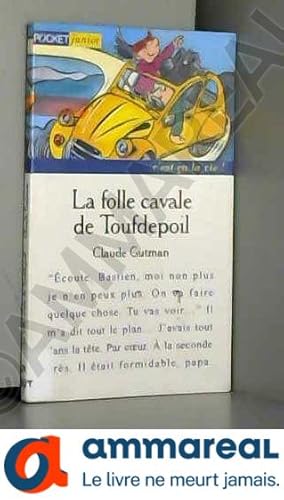 Image du vendeur pour La folle cavale de Toufdepoil mis en vente par Ammareal