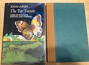 The Far Forests: Tales of Romace, Fantasy, and Suspense