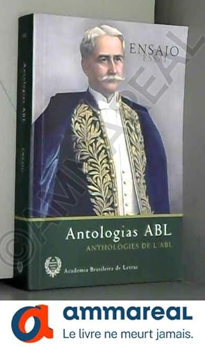 Seller image for ESSAI /ANTHOLOGIES DE L ABL// ANTOLOGIAS ABL for sale by Ammareal