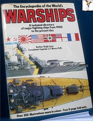 Immagine del venditore per The Encyclopedia of the World's Warships: A Technical Directory of Major Fighting Ships from 1900 to the Present Day venduto da BookLovers of Bath