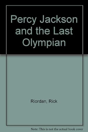 Seller image for Percy Jackson and the Last Olympian for sale by WeBuyBooks