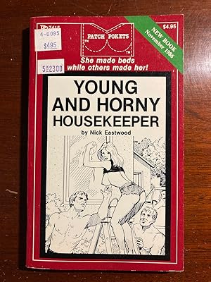 Imagen del vendedor de Young and Horny Housekeeper a la venta por Paper Smut