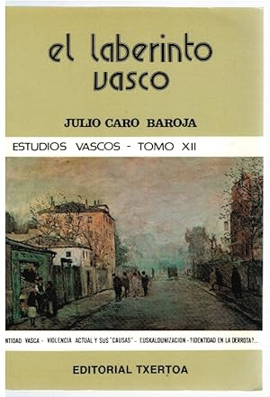 Imagen del vendedor de El laberinto vasco. Estudios vascos tomo XII a la venta por Librería Diálogo