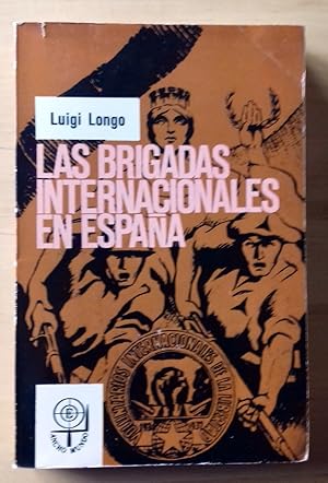 LAS BRIGADAS INTERNACIONALES EN ESPAÑA