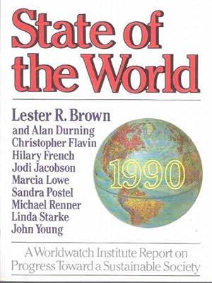 Seller image for State of the World 1990 for sale by SOSTIENE PEREIRA