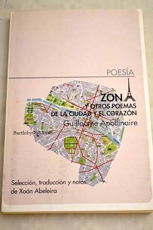 Zona y otros poemas de la ciudad y el corazón