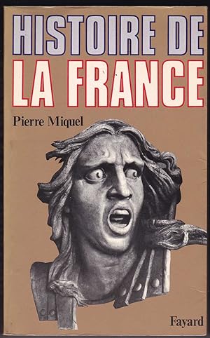 Bild des Verkufers fr Histoire de la France zum Verkauf von Kultgut