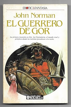 Guerrero de Gor, El. Crónicas de la Contratierra / 1
