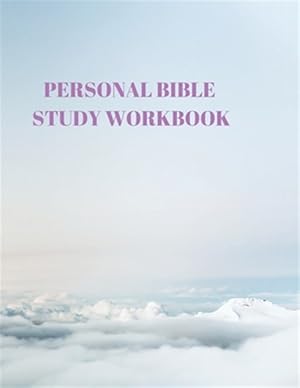 Seller image for Personal Bible Study Workbook: 116 Pages Formated for Scripture and Study! for sale by GreatBookPrices