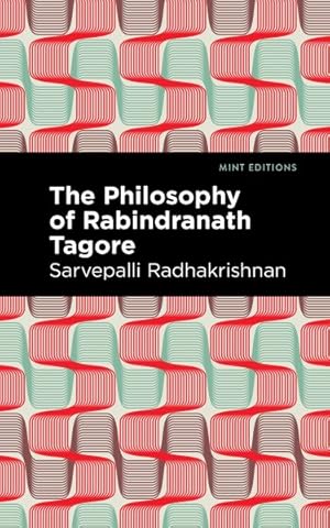 Imagen del vendedor de Philosophy of Rabindranath Tagore a la venta por GreatBookPrices