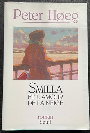 Seller image for SMILA ET L'AMOUR DE LA NEIGE for sale by Livres Norrois