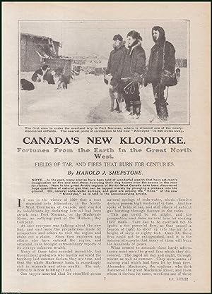 Seller image for Canada's New Klondyke, Fortunes From The Earth in The Great North West : Fields of Tar, & Fires That Burn For Centuries. This is an original article from the Penny Pictorial Magazine, 1922. for sale by Cosmo Books