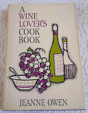 A WINE LOVER'S COOK BOOK