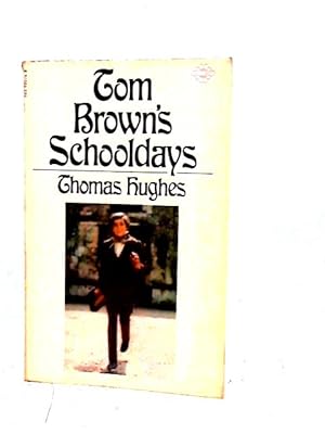Bild des Verkufers fr Tom Brown's Schooldays zum Verkauf von World of Rare Books