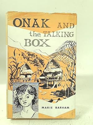 Seller image for Onak and the Talking Box for sale by World of Rare Books