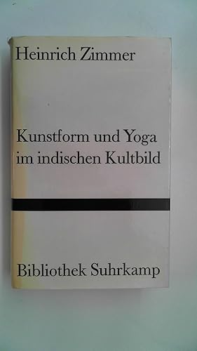 Bild des Verkufers fr Kunstform und Yoga im indischen Kultbild - Bibliothek Suhrkamp Band 482, zum Verkauf von Antiquariat Maiwald