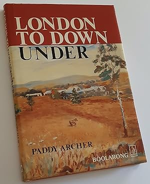 LONDON TO DOWN UNDER (Signed Copy)