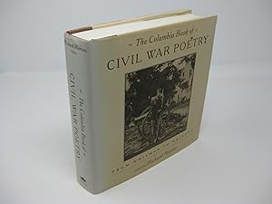 Imagen del vendedor de THE COLUMBIA BOOK OF CIVIL WAR POETRY: From Whitman to Walcott a la venta por Frey Fine Books