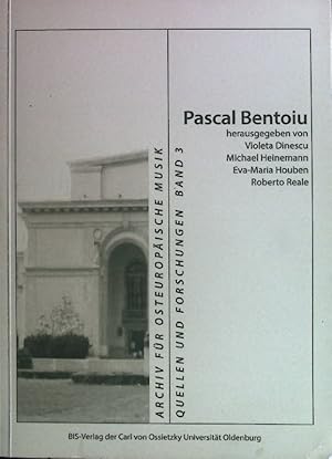 Seller image for Pascal Bentoiu. Archiv fr Osteuropische Musik ; Band 3 for sale by books4less (Versandantiquariat Petra Gros GmbH & Co. KG)