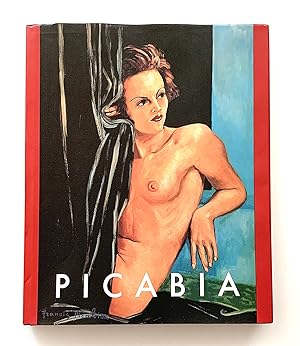 Francis Picabia. The Late Works 1933-1953