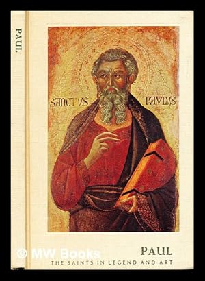 Imagen del vendedor de Paul. (The Saints in Legend and Art series Vol 3). a la venta por Regent College Bookstore