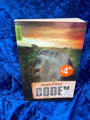 Bild des Verkufers fr Der Codex : Thriller. Douglas Preston. Aus dem Amerikan. von Ronald M. Hahn / #!015116468! ; 51104 zum Verkauf von Antiquariat Jochen Mohr -Books and Mohr-