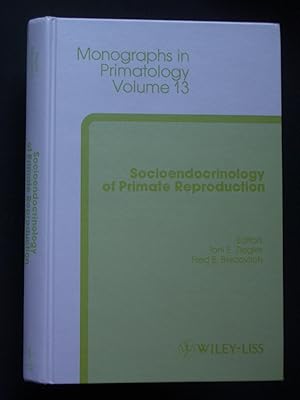 Seller image for Socioendocrinology of Primate Reproduction: Proceedings of a Symposium from the XII Congress of the Internationasl Primatalogical Society held in Brasilia, Brazil, July 24-29, 1988 for sale by Bookworks [MWABA, IOBA]