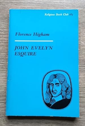 Seller image for John Evelyn Esquire: An Anglican Layman of the Seventeenth Century (Religious Book Club 183) for sale by Peter & Rachel Reynolds
