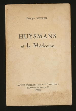 Huysmans et la medicine