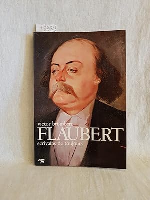 Imagen del vendedor de Flaubert. (= crivains de toujours, 4). a la venta por Versandantiquariat Waffel-Schrder