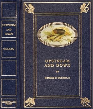 Upstream and Downstream Illustrated by Milton C. Weiler