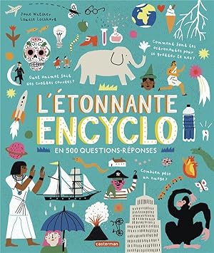 l'étonnante encyclo en 500 questions/réponses