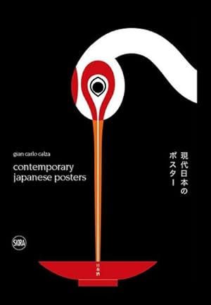 Imagen del vendedor de Contemporary Japanese Posters : Japanese Posters Designers a la venta por AHA-BUCH GmbH