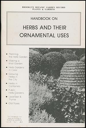 Handbook on Herbs and their Ornamental Uses (Brooklyn Botanic Garden, Vol. 28, No. 1, #68)