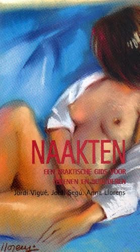 Imagen del vendedor de Naakten. a la venta por Versandantiquariat Boller