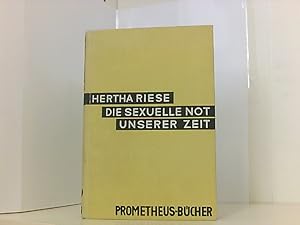 Image du vendeur pour Die sexuelle Not unserer Zeit mis en vente par Book Broker