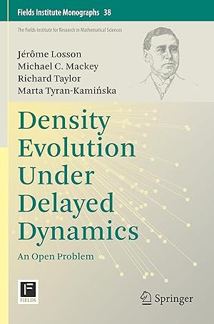 Bild des Verkufers fr Density Evolution Under Delayed Dynamics zum Verkauf von moluna