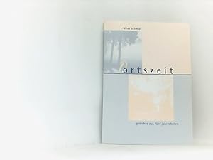 Imagen del vendedor de Ortszeit. Gedichte aus fnf Jahrzehnten a la venta por Book Broker