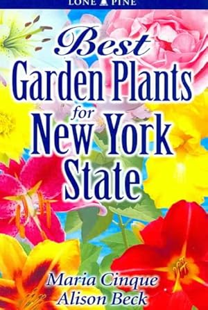 Seller image for Best Garden Plants for New York State for sale by GreatBookPricesUK