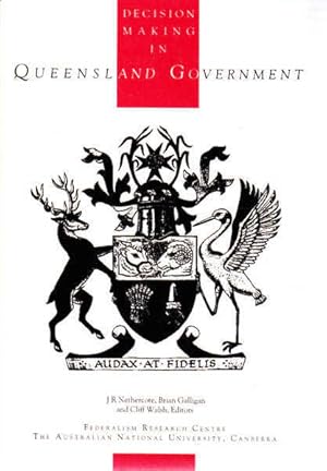 Seller image for Decision making in Queensland Government for sale by Goulds Book Arcade, Sydney