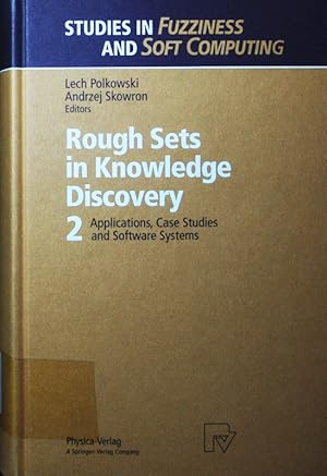 Seller image for Rough sets in knowledge discovery. - 2. Applications, case studies and software systems. for sale by Antiquariat Bookfarm