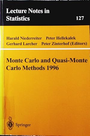 Bild des Verkufers fr Monte Carlo and Quasi- Monte Carlo methods 1996. proceedings of a [second International] Conference at the University of Salzburg, Austria, July 9 - 12, 1996. zum Verkauf von Antiquariat Bookfarm