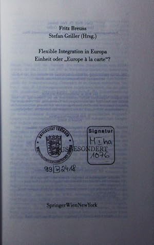 Immagine del venditore per Flexible Integration in Europa - Einheit oder "Europe  la carte". venduto da Antiquariat Bookfarm