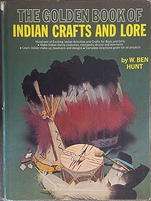 The Golden Book of Indian Crafts and Lore